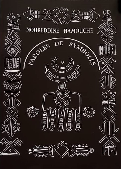 PAROLES DE SYMBOLES / HAMOUCHE