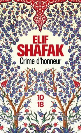 Crime d'honneur / Elif Shafak